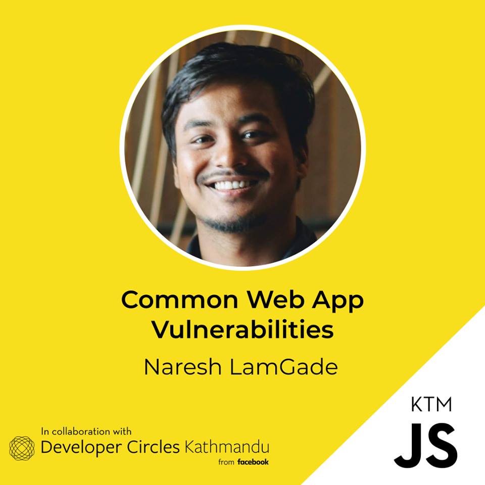 nlamgade's tweet image. I will be speaking at KTMJS on &quot;Common Web App Vulnerabilities&quot;  :)
#ktmjs #ktm