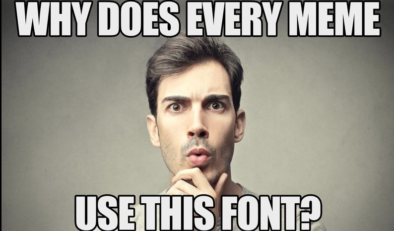 Meme font. Meme font. мемы про шрифты. импакт шрифт мем. шрифт для мемов.