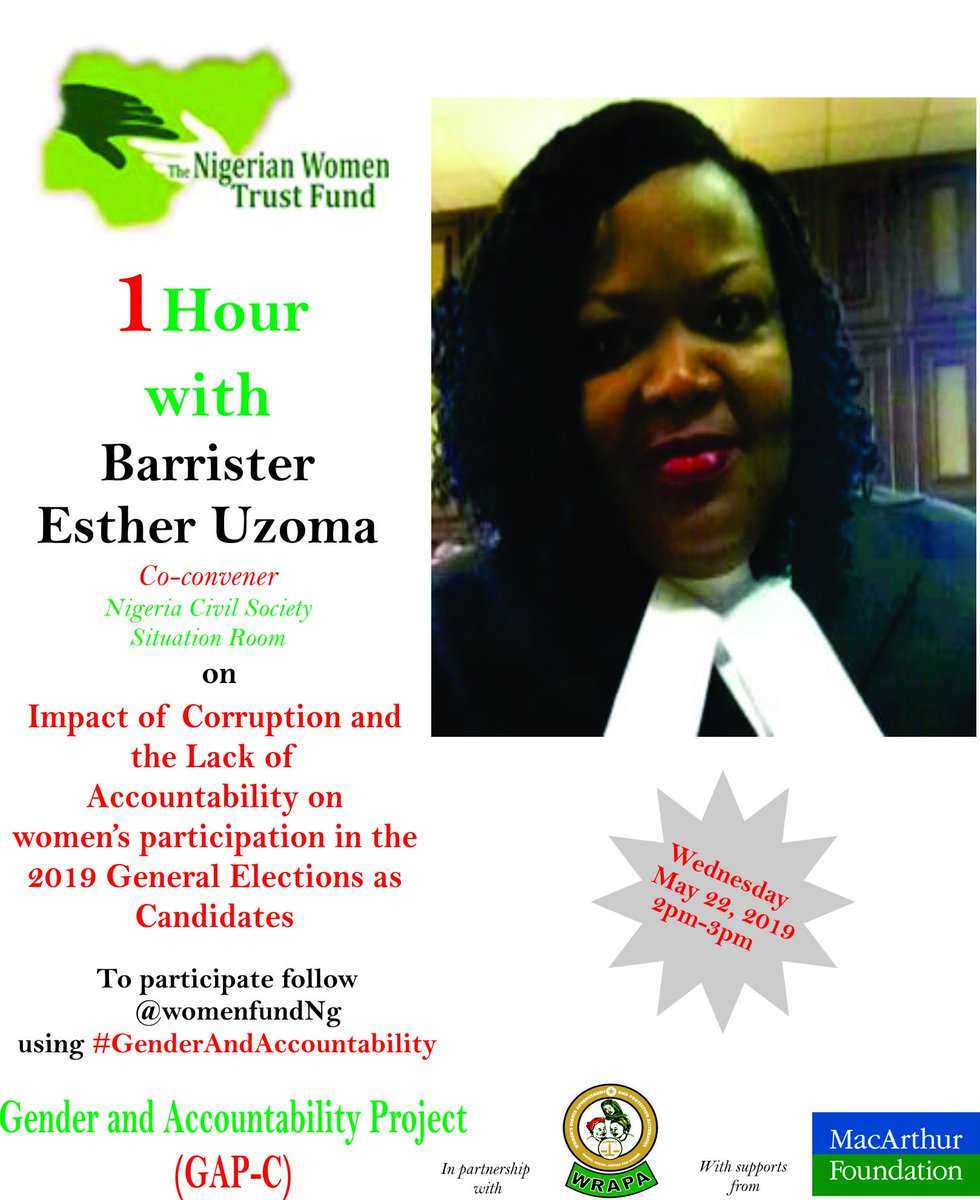 At 2pm today!  We host Bar. Esther Uzoma -Co-convener, <a href="/SituationRoomNg/">Situation Room</a>  &amp; Nat'l Coord., <a href="/proactivegender/">ProactiveGender</a> to discuss "The Impact of corruption and the lack of accountability on women’s participation in  the #2019Elections as Candidates".Join us!
#GenderandAccountability
<a href="/macfound/">MacArthur Foundation</a>