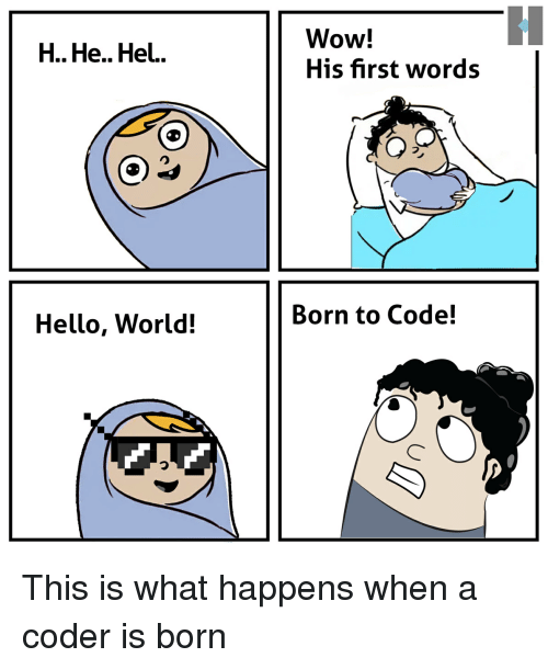 asciisystem's tweet photo. #Coder Born
#FunnyProgramming #FunnyProgrammer #Funny #FunnyProgrammingFact #ProgrammingJokes #programmer #programming #coders #memes #datastuctures #php #sql #javascript #Python #html #Developer https://t.co/vd1gWka0Eq