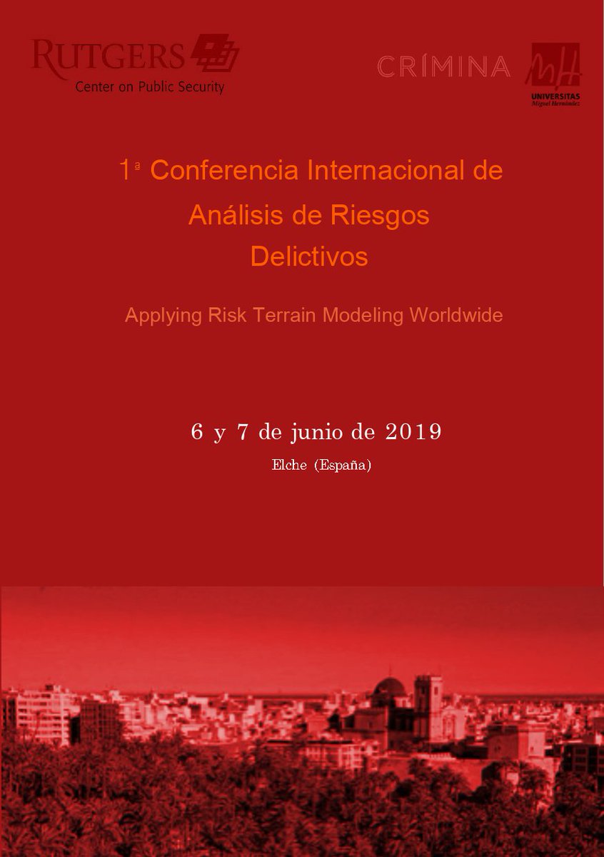 CriminaUMH's tweet image. Ya puedes consultar el programa de la I Conferencia Internacional de Análisis de riesgos delictivos, que se celebra los días 6 y 7 de junio en Elche. 
Inscripciones 📲rutgerscps.org/iccra.html 
Programa 📃 rutgerscps.org/uploads/2/7/3/…