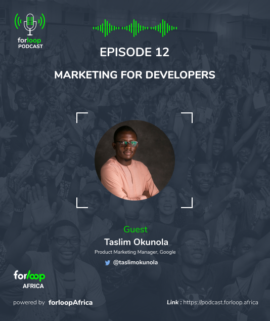 forloopAfrica's tweet photo. On the latest episode of #forloopPod titled "Marketing for Developers",
We have @taslimokunola, a Product Marketing manager @Google give us starter insights, guides & tips to help developers grow their marketing skills
Link: https://t.co/3pf1LlxWyx https://t.co/g2UME1mHIA