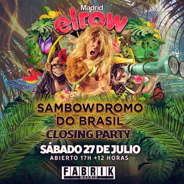 fabrikdiscoteca's tweet photo. Se acerca un nuevo año la Closing de #elrow en FABRIK el 27 de julio con + de 12 horas de fiesta desde las 17:00 ‼️ Para ésta ocasión tan especial viajamos a 🇧🇷 y bailamos en el Sambowdromo. 🤘 Artistas pendiente de confirmar ➕1000 entradas a 20€ en https://t.co/aeMIIsghNP https://t.co/Y6jVYEj6kE