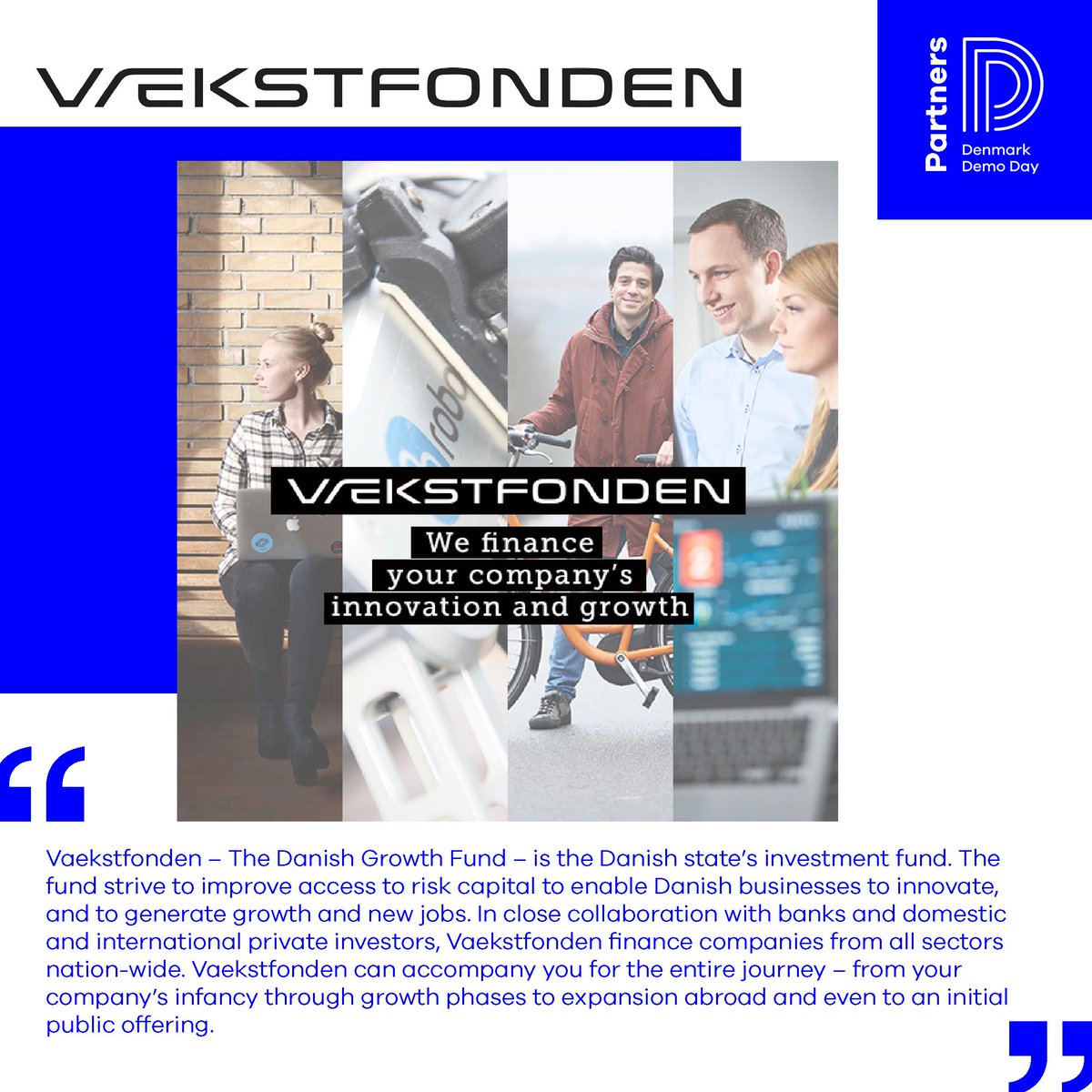 Denmark Demo Day (@denmarkdemoday) on Twitter photo Meet our partner <a href="/Vaekstfonden/">Vækstfonden</a> :
<a href="/Vaekstfonden/">Vækstfonden</a> is a main partner of Denmark Demo Day and will also participate in the event as an investor. Read more about Vaekstfonden and their offerings at vf.dk/en Meet our partner <a href="/Vaekstfonden/">Vækstfonden</a> :
<a href="/Vaekstfonden/">Vækstfonden</a> is a main partner of Denmark Demo Day and will also participate in the event as an investor. Read more about Vaekstfonden and their offerings at vf.dk/en