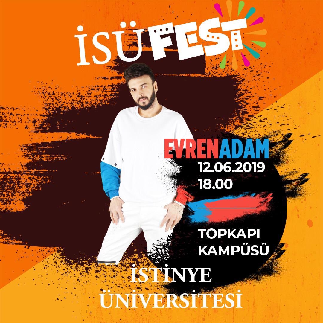 12 Haziran İsüfest Topkapi Kampüsünde birlikteyiz ❤️ #evrenadam #istinyeüniversitesi
