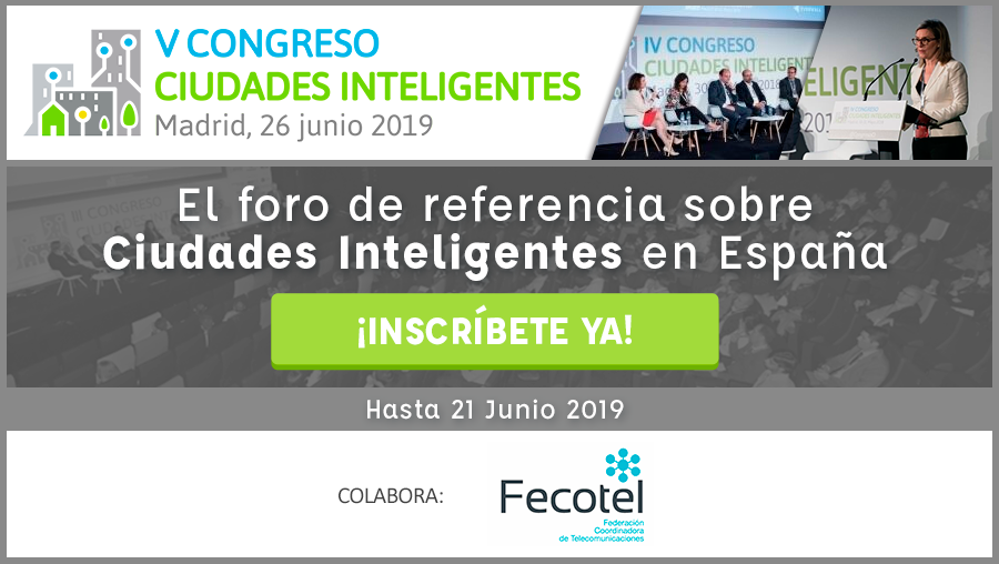 CongresoCI's tweet photo. Colabora la Federación Coordinadora de #Telecomunicaciones @FECOTEL_ES en el V Congreso #CiudadesInteligentes #CongresoCI5 que tendrá lugar el 26 de junio de 2019 en @LaNaveMadrid Organiza @grupotecmared y @SEAvanceDigital ¡Inscríbete hasta 21 de junio! https://t.co/Ms6arzsrqP https://t.co/WlBFcQk3M5