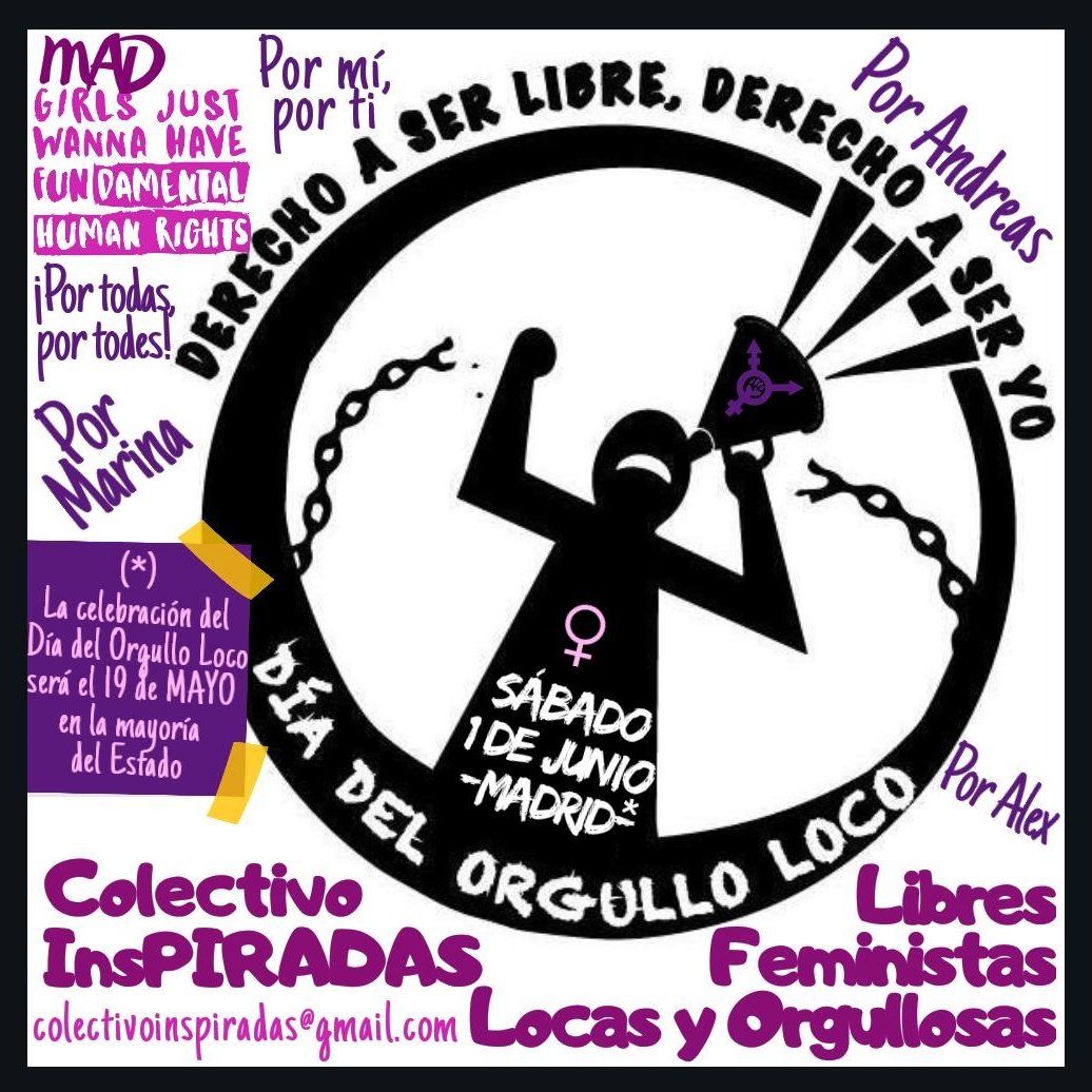 Col_InsPIRADAS's tweet photo. El #DíaDelOrgulloLoco es un acto lúdico- reivindicativo 💪 para defender el derecho a la salud mental de todas 👫👭👬 y erradicar vulneración de #DDHHpsiquiatria
🎭teatro🎸conciertos🗣️micro abierto
1JUN 18h Pza Juan Goytisolo (Pza del Reina Sofía) ¡Ven y difunde!📣
(Con ILSEs ♿) https://t.co/NdtElWg3l6