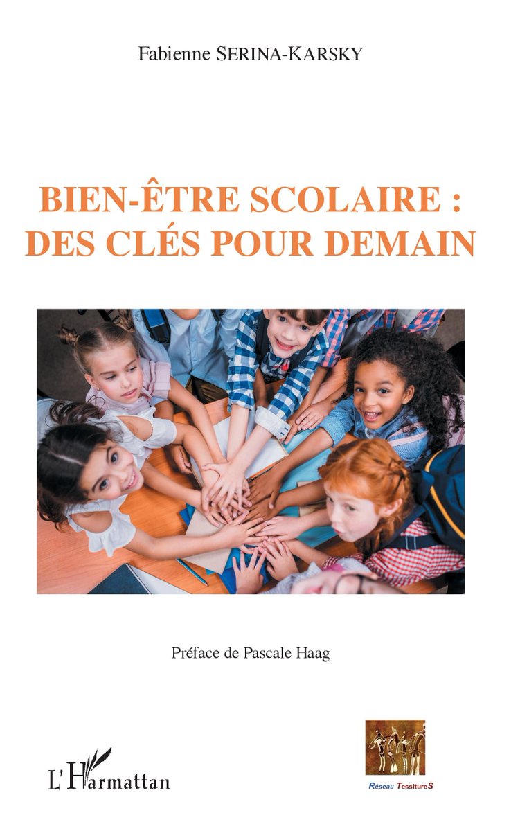 À découvrir chez <a href="/HarmattanParis/">Éditions L'Harmattan</a> : BIEN-ÊTRE SCOLAIRE : DES CLÉS POUR DEMAIN, de @FSerinaKarsky buff.ly/2M2SZzS