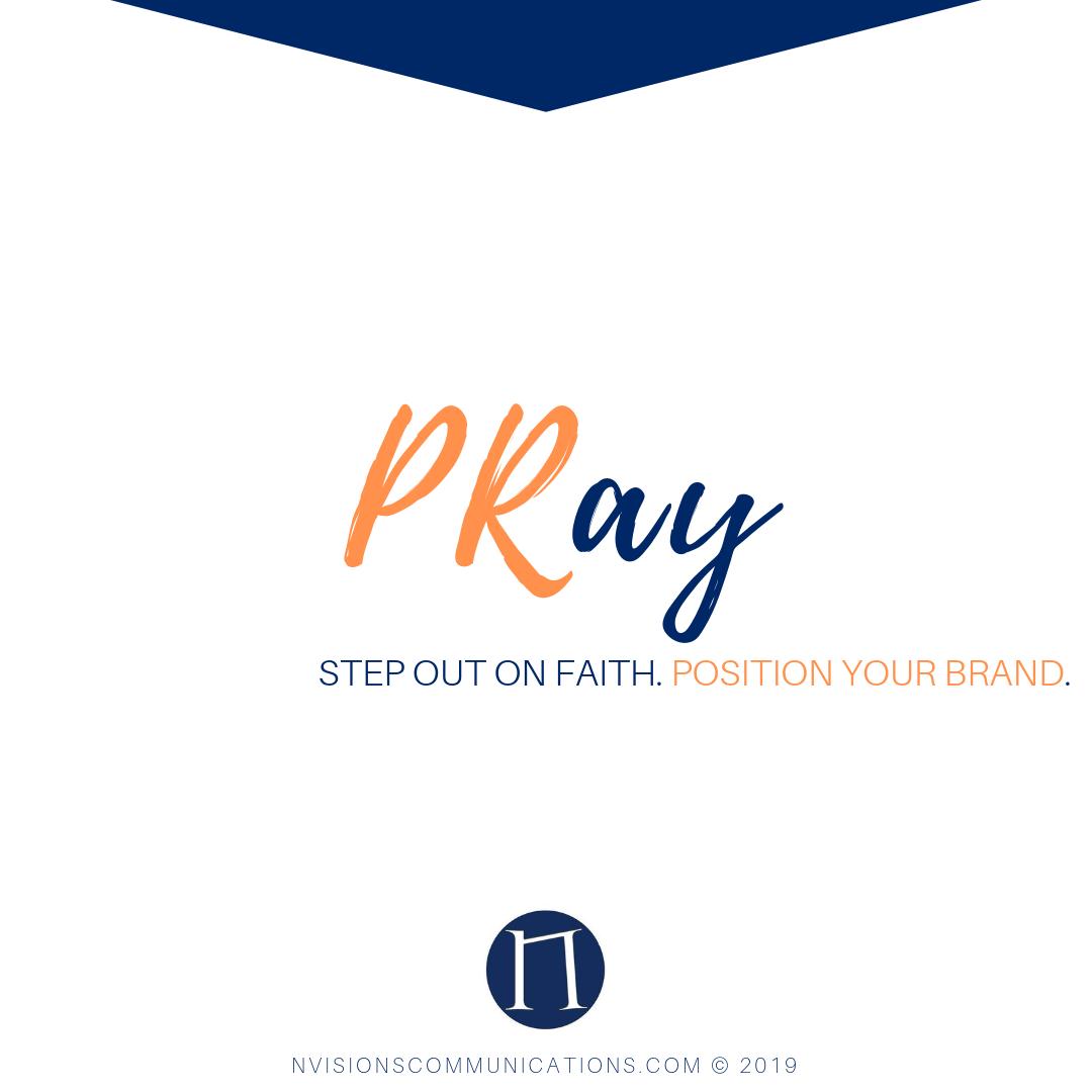 NVisionsPR's tweet photo. Step out on faith. Position your brand. #PRPoint #PRThatPropels https://t.co/v45RW9ReLR