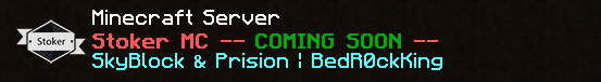 mc_stoker's tweet photo. StokerMC is a Minecraft Server Network for MC 1.13.1 - 1.14! 

We will be offering Skyblock and Prison at time we open to public!

#Minecraft #MinecraftServer #MinecraftNetwork https://t.co/ihpWl3I0Pt
