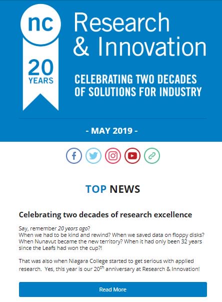 NCResearchInnov's tweet photo. What better way to kick-off our 20th anniversary @NiagaraCollege’s Research & Innovation division, than releasing our May e-Newsletter?! READ here: https://t.co/5lHBP8ZT1d #ncinnovation #20yearsofresearch
Sign up & receive these in your inbox each month: https://t.co/dRjeNAoVyJ https://t.co/aRAcuXvnVS
