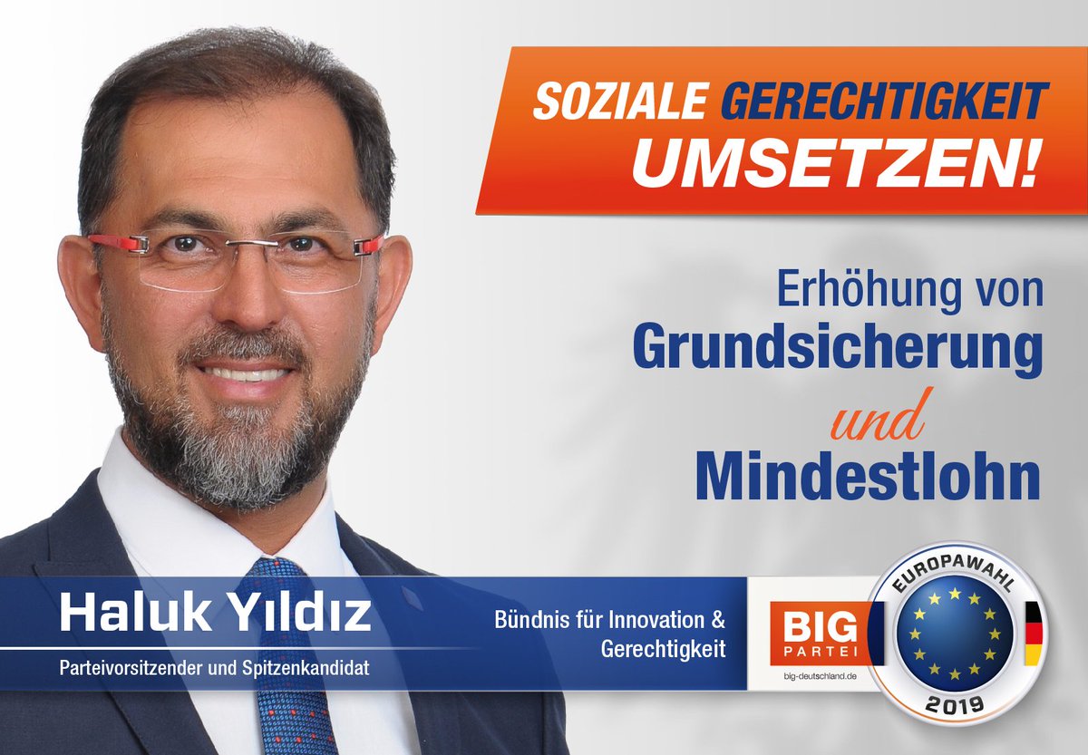 BIG_Partei_DE's tweet photo. Unser #Spitzenkandidat und Bundesvorsitzender der BIG Partei Haluk Yildiz #1 aus Bonn für das Europaparlament 2019. Wähle BIG und lass uns gemeinsam soziale Gerechtigkeit umsetzen!

#SozialeGerechtigkeit #BIGforJustice #europawahlen2019 #euwahl2019 #wahlkampf https://t.co/Oj8HB7Qz1F