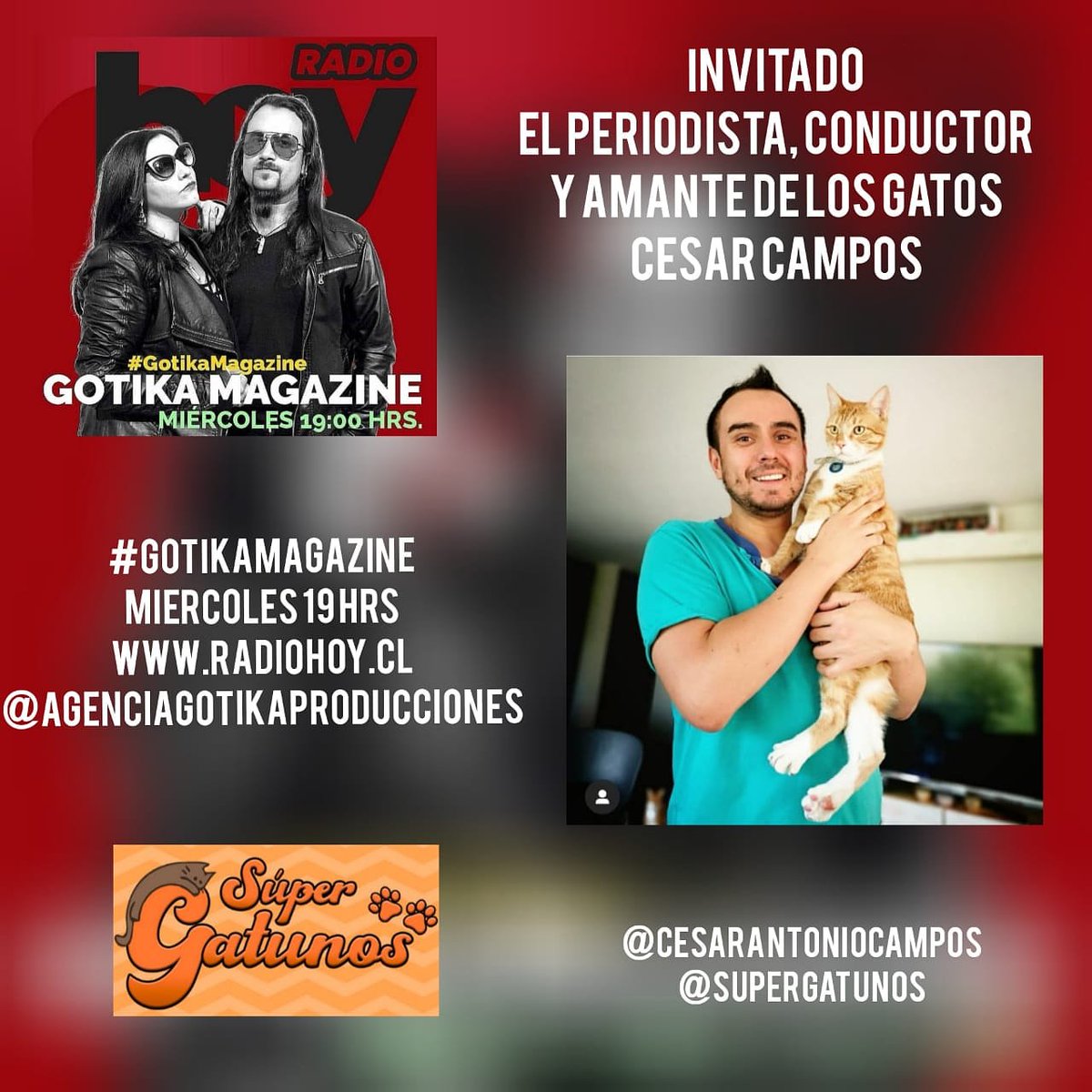 radiohoycl's tweet photo. Hoy no te pierdas #GotikaMagazine invitado #CesarCampos de @supergatunos 19:00 HRS por https://t.co/GdRteTwbM1 @agenciagotikaproducciones
#GotikaMagazine #masqueestilo #somostendencia #radio #programa #gatos #influencer #radiohoy #radioonline #streaming #tendencia https://t.co/fIUDpWeUhV