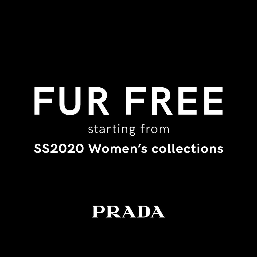 As part of the #PradaGroup, #Prada has announced, in collaboration with the @FurFreeAlliance, that it will no longer use animal fur in its designs or new products, starting with #PradaSS20 Women’s collections.   
#PradaGroupFurFree
#FurFreeRetailer
#FutureofFashion
#FurFree