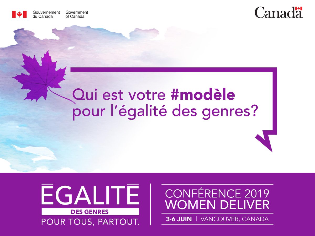 Canadá será sede de Conferencia #WomenDeliver en Vancouver del 3 al 6 de junio, la mayor reunión sobre #igualdaddegénero, salud, derechos y bienestar de mujeres y niñas. ¡Dinos quién es TU modelo para la igualdad de género! #IgualdadDeGéneroImporta #WD2019
