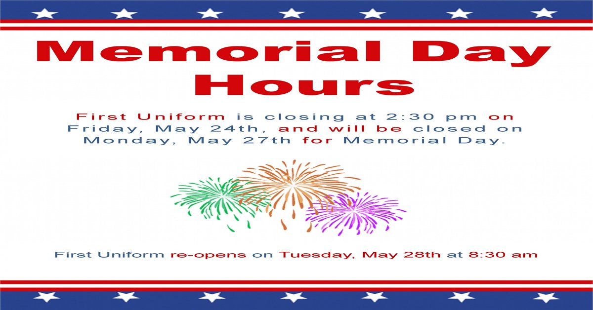 FirstUniformCLT's tweet photo. Hope everyone gets to enjoy their Memorial Weekend. We will be closing early on Friday and will be closed all day Monday. Hope to see you real soon! Check us out online at https://t.co/lmJGvDeYKm https://t.co/DZmNQDk9Xf
