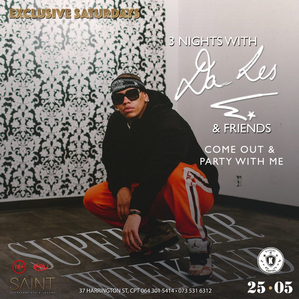 mercedesgemini's tweet photo. This Weekend @saintloungecpt 🔥🔥🔥 we present to you #SuperStarWeekend with @2freshLES. don’t miss it , 🚀so you can get to party #ThreeNightsWithDaLes @chanelefi @SakheQezo @Khanyee20 @Thando_mngo 🔥... HMU for guest list 😉. https://t.co/KjLkfwznOj