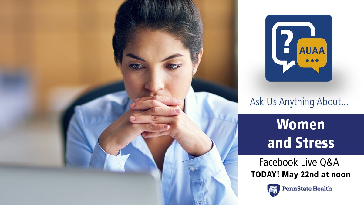 PennStHershey's tweet photo. TODAY! LIVE from @BWFpa at @messiahcollege - Ask Us Anything About… Women and stress - Live Q&A on Facebook 5/22 at noon: https://t.co/u0dWoAEHkN #AUAA #Healthcare #Stress #WomensHealth #BWF2019 #BWFPA https://t.co/3Zr1StxehY