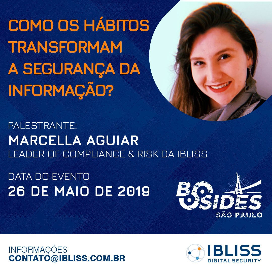 IBLISS's tweet photo. Presença confirmada dos profissionais da IBLISS, na 16ª edição do BSIDES, que acontece nos dias 25 e 26 de Maio, em São Paulo. Para Maiores informações acesse:
https://t.co/F8LrGkRG5N

#BSIDESSP #IBLISS #SEC4KIDS https://t.co/R19DmFmTta