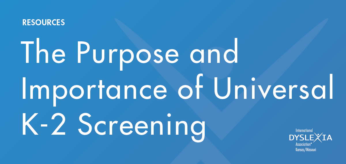 Research shows the brain's response to instruction in the primary years a critical period for literacy development. What is universal screening and how does it help #dyslexic students learn?Find out in this week's #IDAResourceWednesday buff.ly/2AyA5Ym