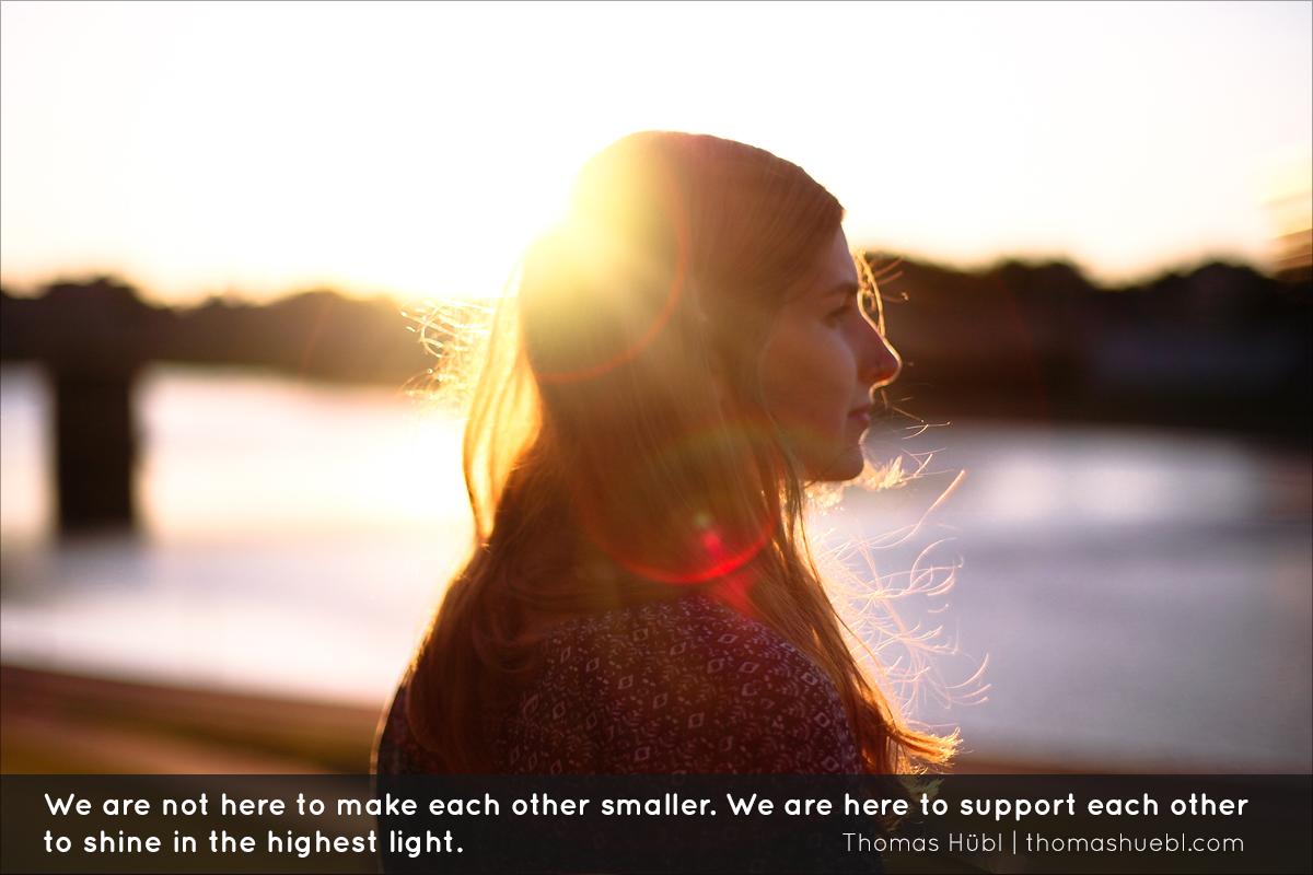 ThomasHuebl's tweet photo. We are not here to make each other smaller. We are here to support each other to shine in the highest light. #light #highestlight https://t.co/dPeXzUYAjt