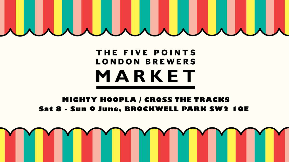 Excited to be back with <a href="/FivePointsBrew/">The Five Points</a> at one of our favourite parks in London in a couple weeks, South London's Brockwell Park! 

If you're heading to <a href="/mightyhoopla/">Mighty Hoopla</a> or Cross the Tracks on Sat 8th and Sun 9th June, we shall see you there! 
💜🧡💙💚 
eventbrite.co.uk/e/five-points-…