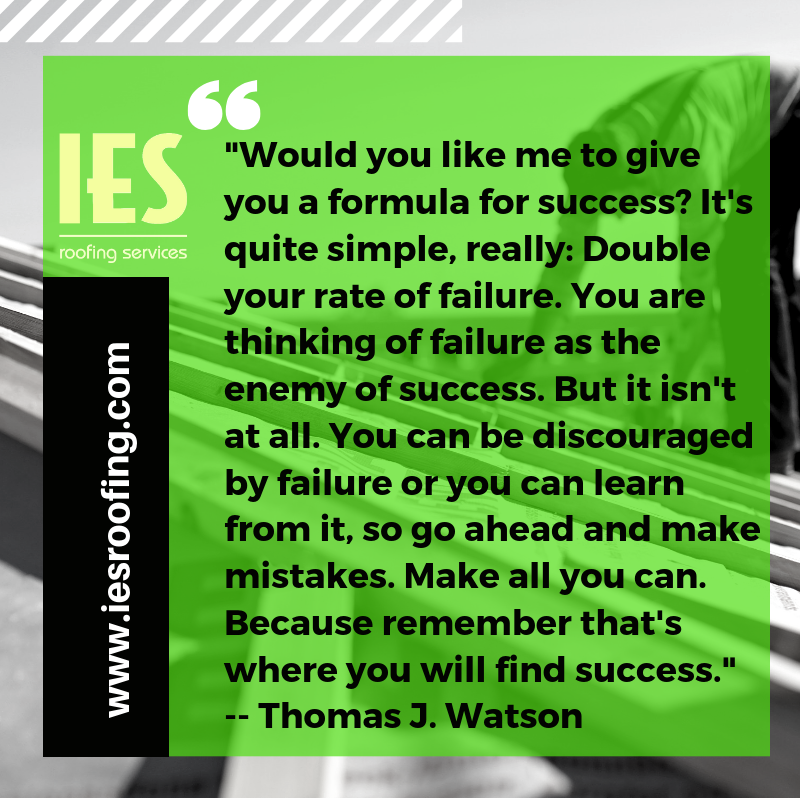IEScoatings's tweet photo. This is so true that. IES was founded on as an entrepreneurial dream. BE READY TO FAIL but DON'T GET DISCOURAGED. You are human and you won't get it right on the first try.  But you can lose till you win. #roofcoatings #sprayfoam #roofreplacement #roofrepair #constructionlife https://t.co/ysXDngUcim