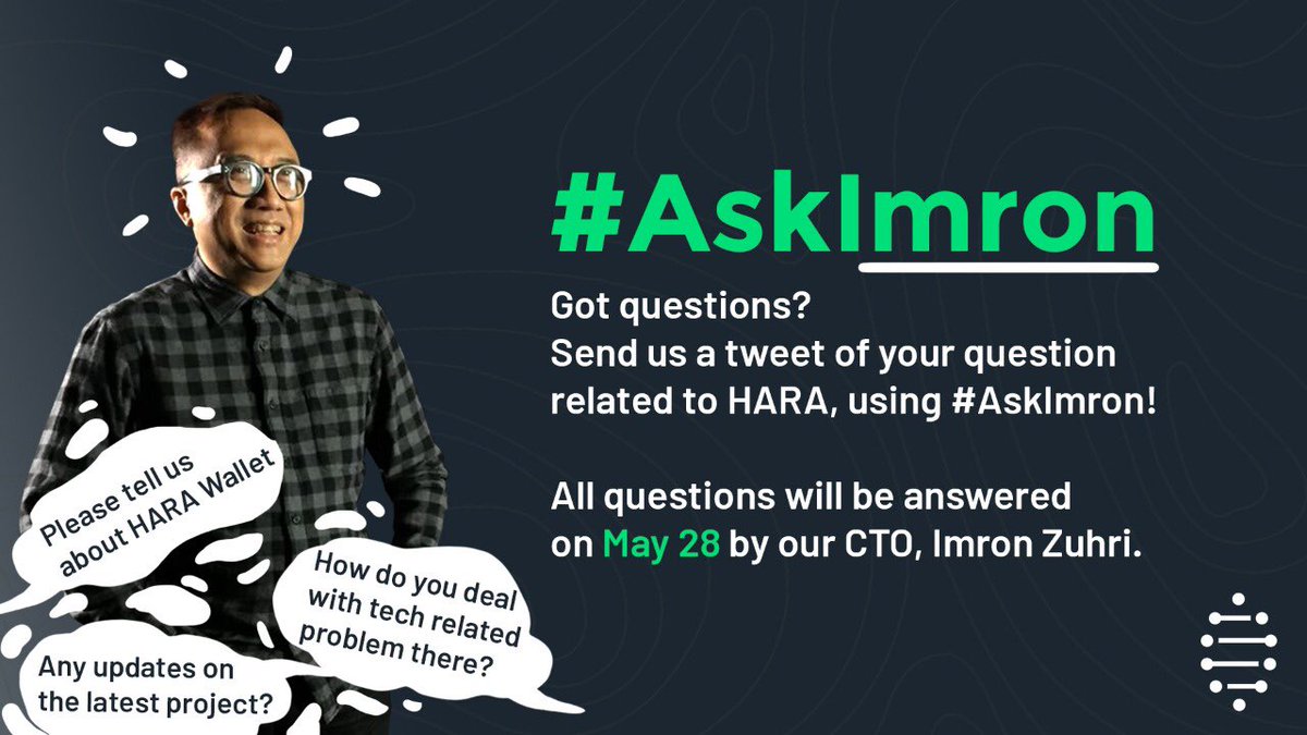 Got questions for us? Ask, ask, ask! 

Send us a tweet of your question related to HARA using #AskImron on <a href="/haratoken/">Paola González</a> twitter! 

Our CTO, Imron Zuhri, will answer all the questions on May 28 via Twitter.

#WeAreHARA #HARAgri #AskHARA #AskImron #HARAcademy