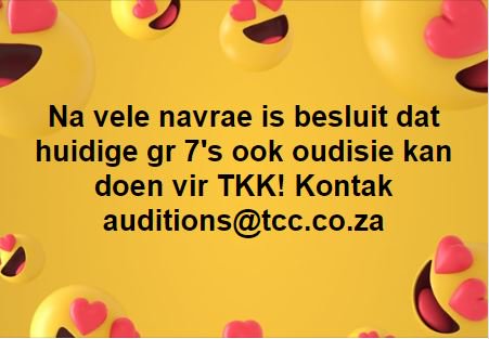 #TCCOudisieGr7s Alle Graad 7's welkom om te oudisie vir Tygerberg Kinder Koor #TCCOudisieTyd