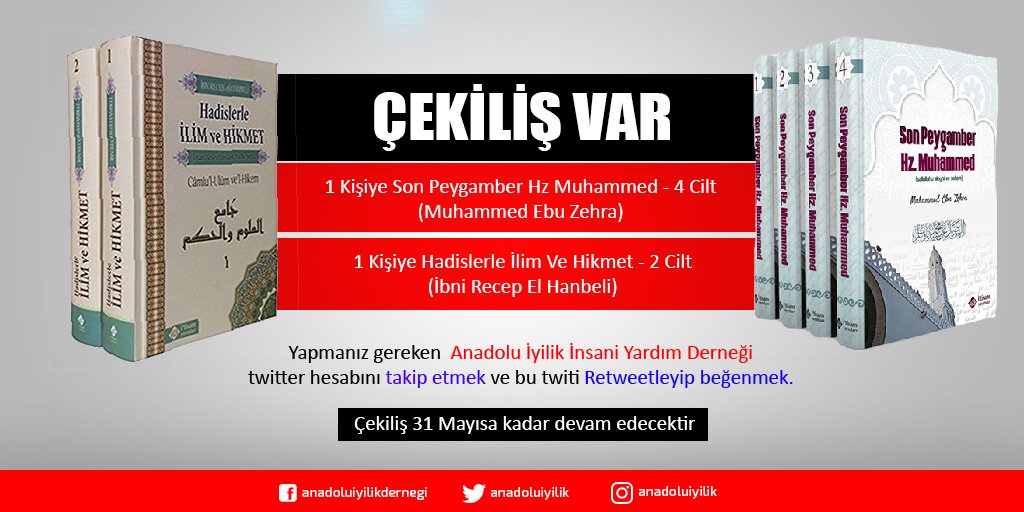 #Ramazan kitap çekilişi

-1 kişiye Son Peygamber Hz. Muhammed (sav) - 4 Cilt (Muhammed Ebu Zehra)
-1 kişiye Hadislerle İlim ve Hikmet - 2 Cilt (İbn-i Recep el-Hanbeli)

Çekilişe katılmak için;
<a href="/anadoluiyilik/">Anadolu İyilik İnsani Yardım Derneği</a> hesabını takip edin,
Bu paylaşımı rt yapın ve beğenin.

Son gün 31 Mayıs