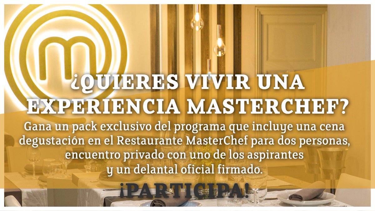 MasterChef_es's tweet photo. ¿Quieres vivir una experiencia #MasterChef inolvidable? Regalamos un pack del programa que incluye una cena degustación en el @RestMasterChef para dos personas, encuentro privado con uno de los aspirantes y un delantal oficial firmado. Para participar 👇 (HILO) #ViveMasterChef https://t.co/It4WCtoJOi