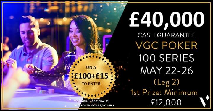 VGCPoker's tweet photo. Will You Become The Next VGC Poker Champion? £40,000 Guaranteed @VGCPoker 100 Series Day 1a Kicks Off 7pm @VGCasino!

The Winner will receive a MINIMUM £12,000 + Trophy!

#VGCPoker #Leeds #Yorkshire https://t.co/HZ1DuuYz3w