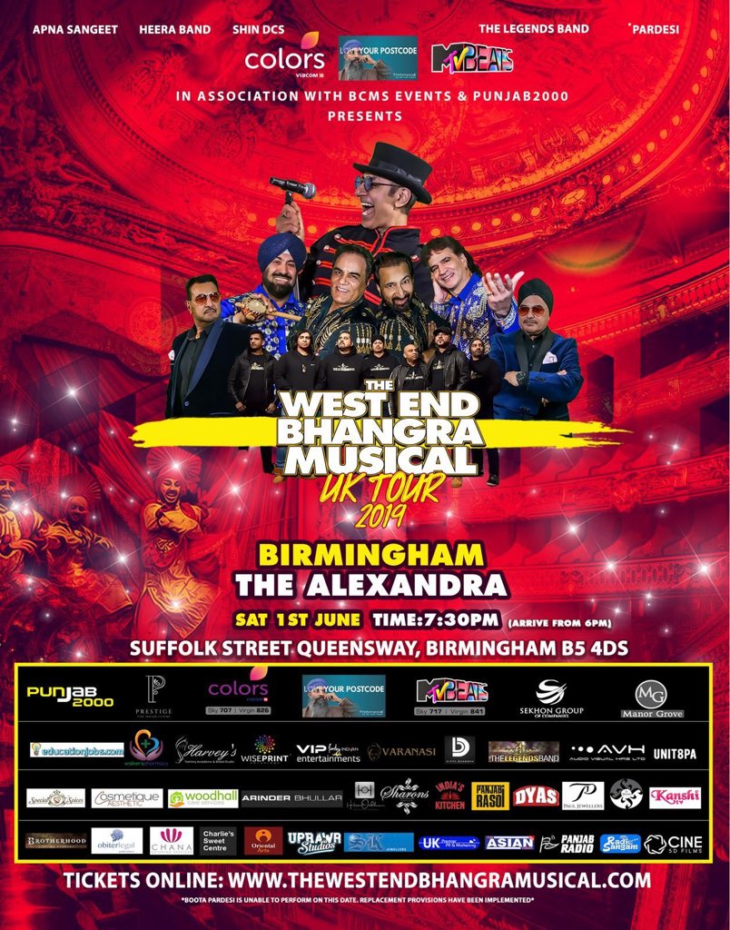 The <a href="/westendbhangra/">West End Bhangra Musical</a> comes to the home of Bhangra Music ... #BIRMINGHAM

4 Bhangra music icons continue the #WEBM UK Tour 2019 at the Alexandra Theatre featuring:

<a href="/ShinDCS/">ShinDCS</a> 
<a href="/HeeraBand/">Great heera band Vasundhara 9717564864</a> 
PARDESI
APNA SANGEET
@legendsband 

Producer &amp; Director:
Dipps Bhamrah westendbhangramusical.com