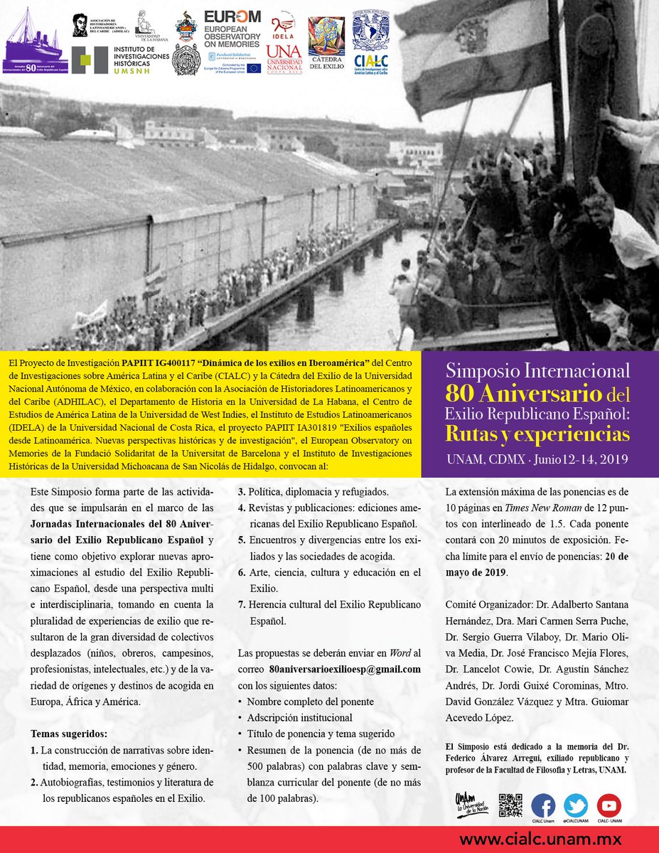 euromemories's tweet photo. 📣 📣 📝 Call for papers: Routes and experiences. 80th anniversary of the Spanish Republican exile | International Symposium @CIALCUNAM @UNAM_MX @AdhilacInfo | Further information: https://t.co/QlFyHDGIfR #SpanishExile #EuropeanMemories https://t.co/dmOyZmMq3S