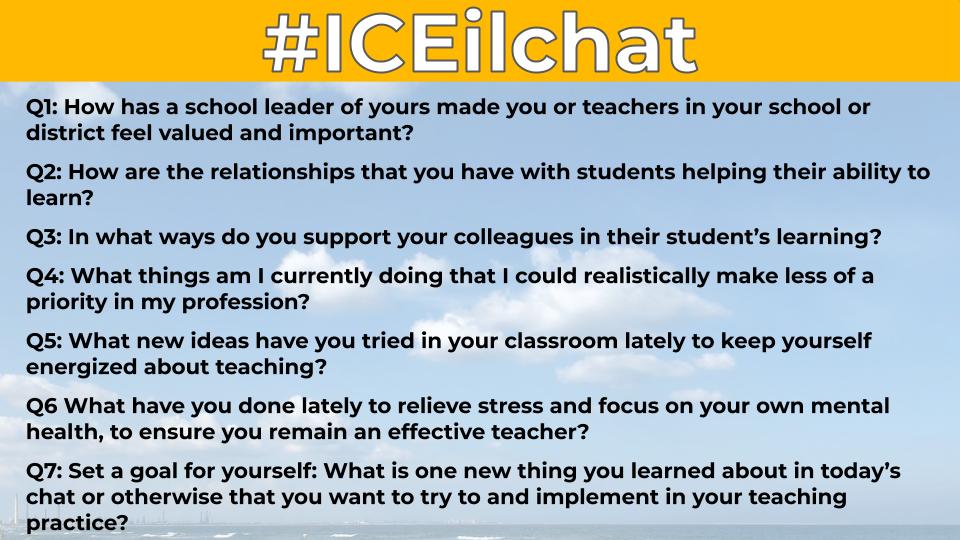 ideaillinois's tweet photo. One hour until tonight's #ICEilchat on how we recharge ourselves over the summer months. #ICE_il new Director of Professional Learning @iCoachLindsay will moderate. Questions attached! May 30th at 8:00pm CST. #SEL #ICE19 #teacherlife #iledchat https://t.co/bQJ4FgeBN2