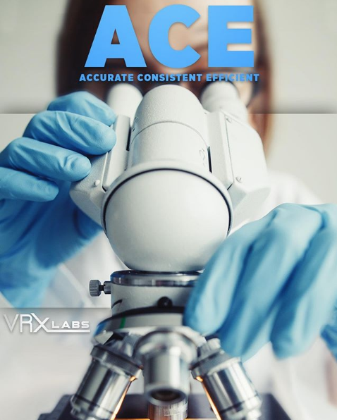 LabsVrx's tweet photo. We stand behind Accuracy, Consistency and Efficiency! #VRX #ACE https://t.co/T8MqKYNQq6