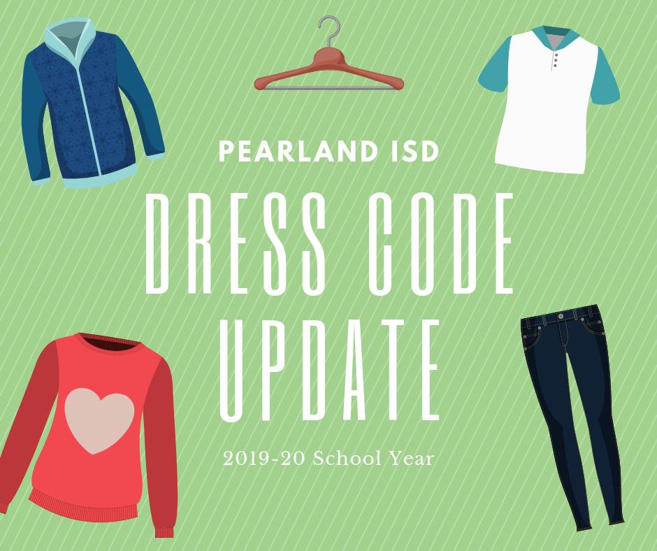 Pearland ISD releases updated dress code for the 2019-20 school year. To read a summary of changes and view the updated dress code, visit: bit.ly/2X3T1II