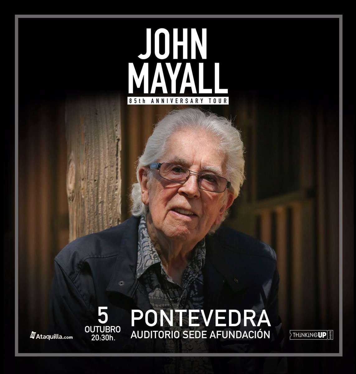 En octubre trabajaremos en la producción de este bolazo!!. #JohnMayall #ConfianzaES <a href="/ThinkingUP_/">Thinking Up Events</a> Entradas👉👉entradas.ataquilla.com/ventaentradas/…