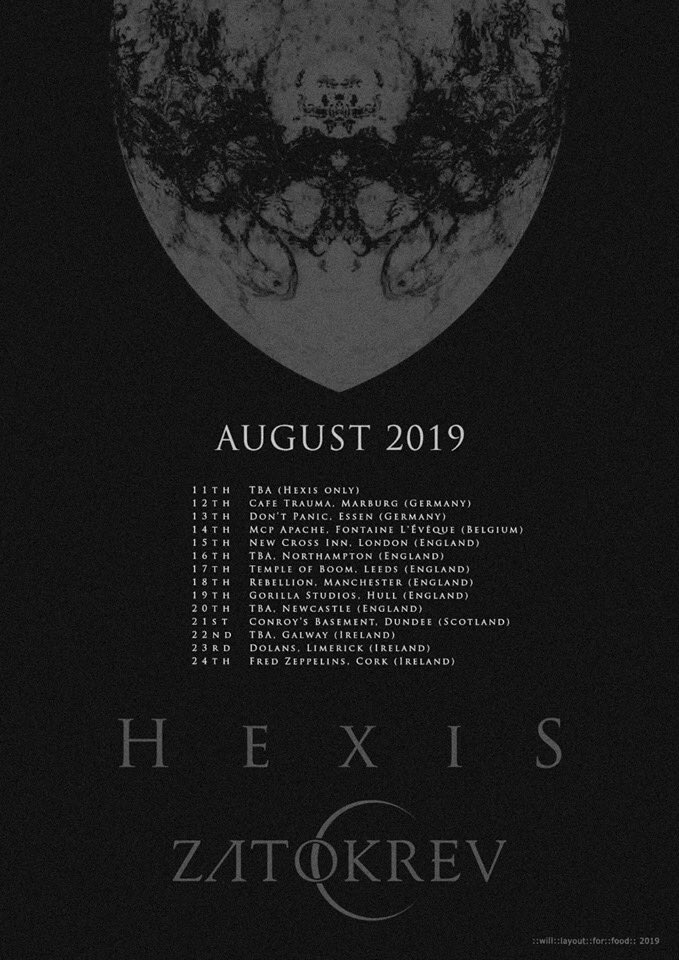 NEW SHOW.

Blackened raging hardcore/psych-metal madness in a Dundee basement during the height of summer, an EXCLUSIVE SCOTTISH SHOW.

HEXIS 🇩🇰 
ZATOKREV 🇨🇭
Plus guests

Wednesday 21st August 2019
Conroy’s Basement #Dundee
7pm. £7 adv, £10 on doors.
Tickets on sale Friday.

✊️