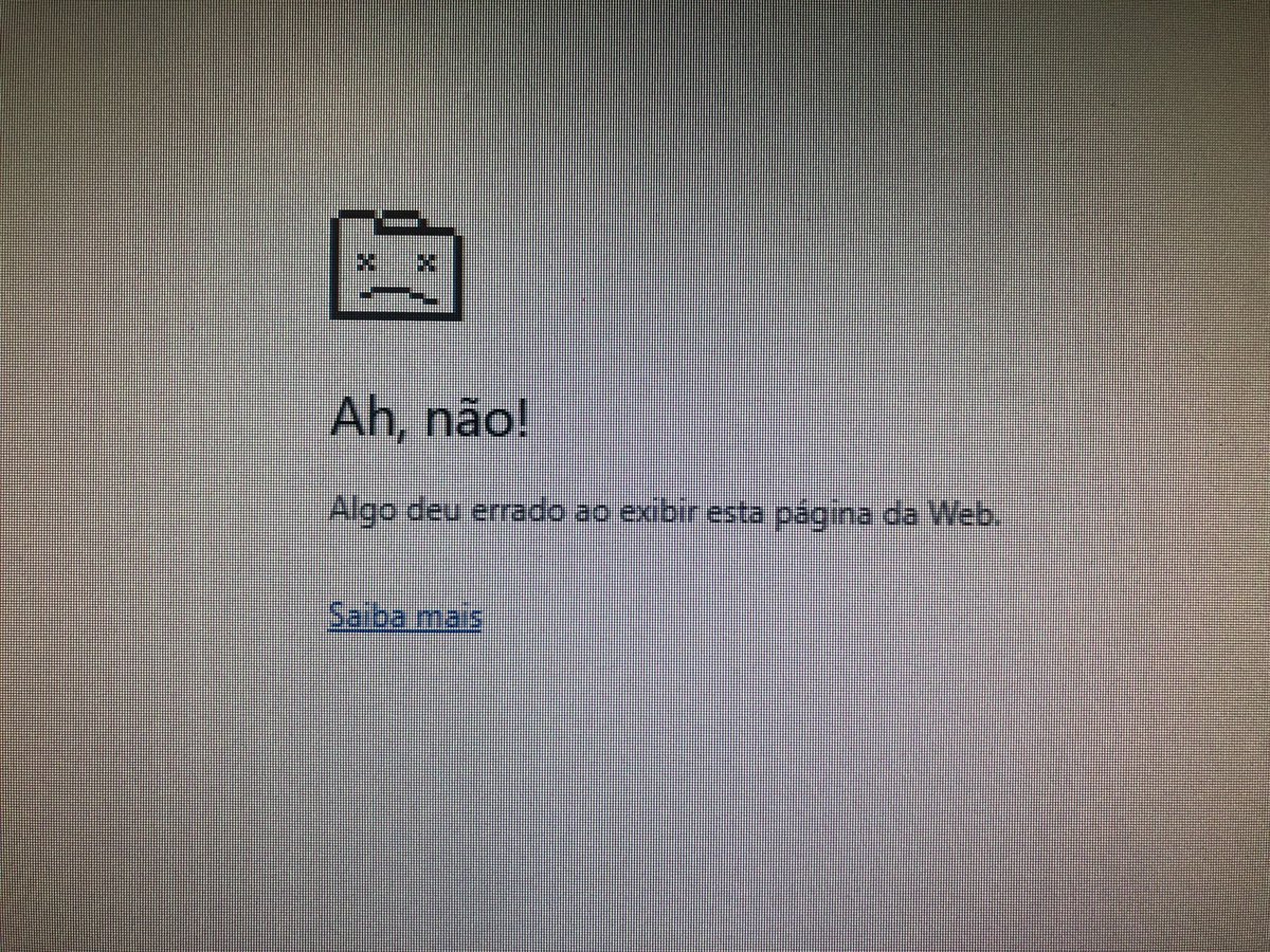 Print do Chrome: Ah, não! Algo deu errado ao exibir esta página da web.