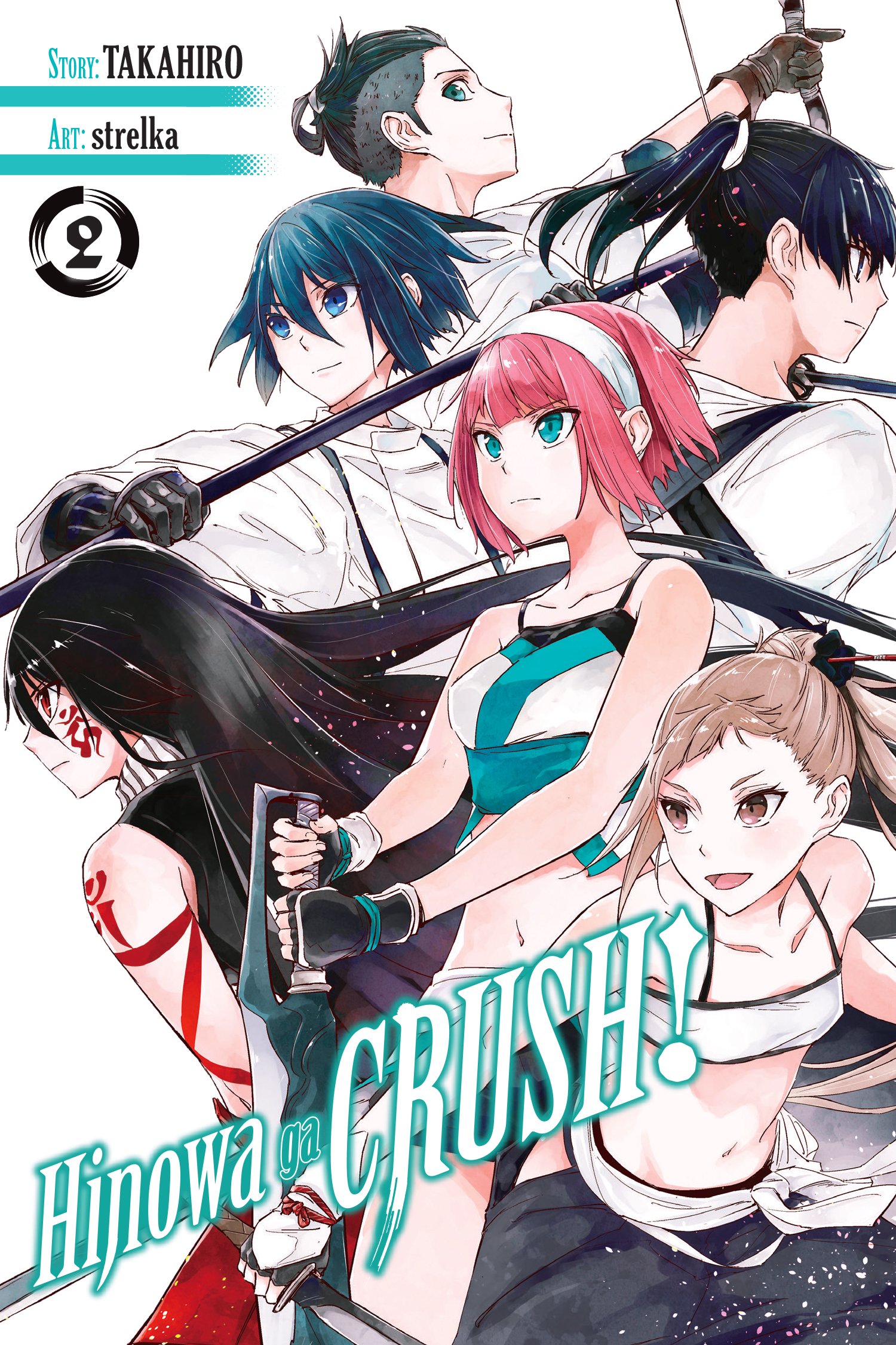 Yen Press on X: From the writer behind Akame ga KILL! comes a brand new  series—Hinowa ga CRUSH!! Enter now for your chance to win a free copy of  upcoming new release.