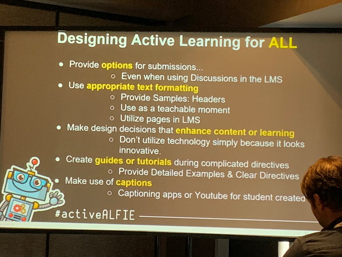 kthompso's tweet photo. great practical considerations for designing online #activelearning for ALL learners #accessibility #ActiveALFIE #lili2019 https://t.co/jhXcwqdqkp
