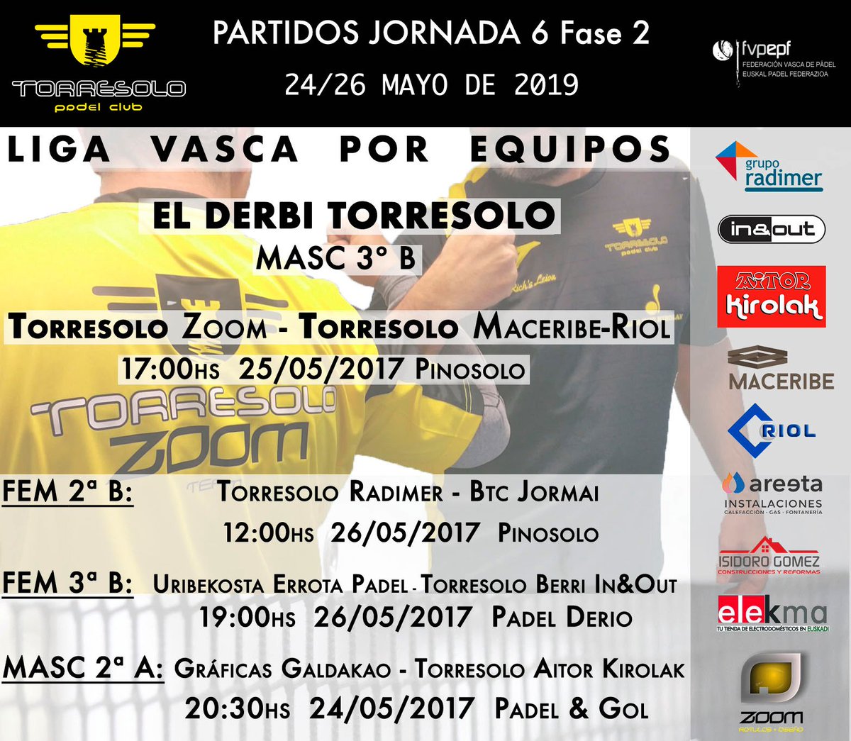 torresolopadel's tweet photo. Ya llega el Derbi #Torresolo en la Liga Vasca por Equipos @fvpadel Partidos Jornada 6 F2 #padel #leioa Gracias #radimer @AitorKirolak #BarInAndOut #construccionesRiol #maceribe #elekma #areeta #isidorogomez #zoomrotulos https://t.co/LsFqUbdI3K