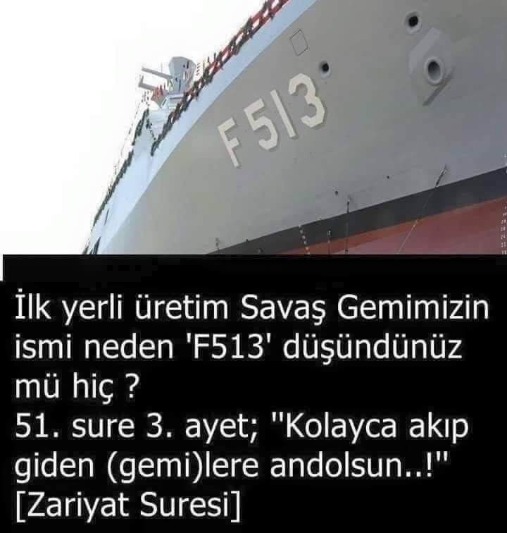 DeletedfIlesS's tweet photo. #F513 İlk yerli üretim savaş gemimizin Adında gizli olan ve bunu anlayana demek istediğimiz açık net biz hazırız. 2021 #Ant olsun. #savaşgemisi https://t.co/HViBZNopek
