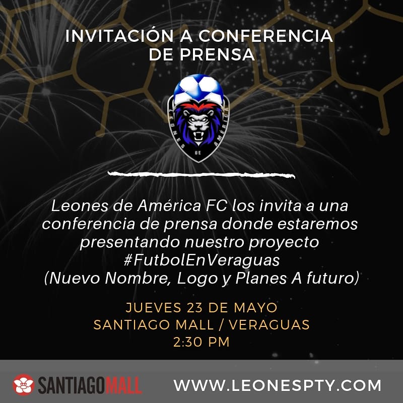 ¡¡INVITACIÓN ESPECIAL!!! De parte de la familia <a href="/leonespty/">LeonesdeAméricaPTY</a>, queremos invitarlos a todos, a nuestra conferencia de prensa, dónde presentaremos nuestro proyecto #FutbolenVeraguas.
Te esperamos!!
#LeonesDeAmerica
#FutbolenVeraguas