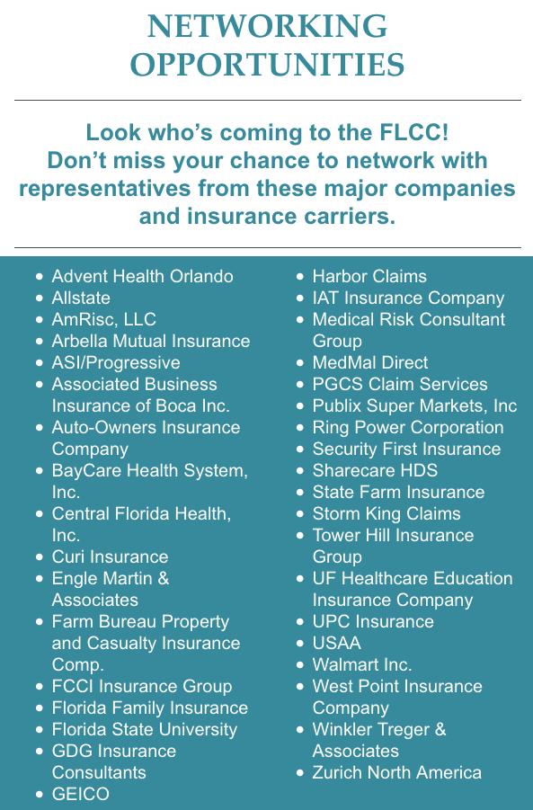 FLCC NEWS - Networking Opportunities - Don't miss out on the incredible opportunity to mingle, network, and interact with representatives from these incredible companies and insurance carriers!