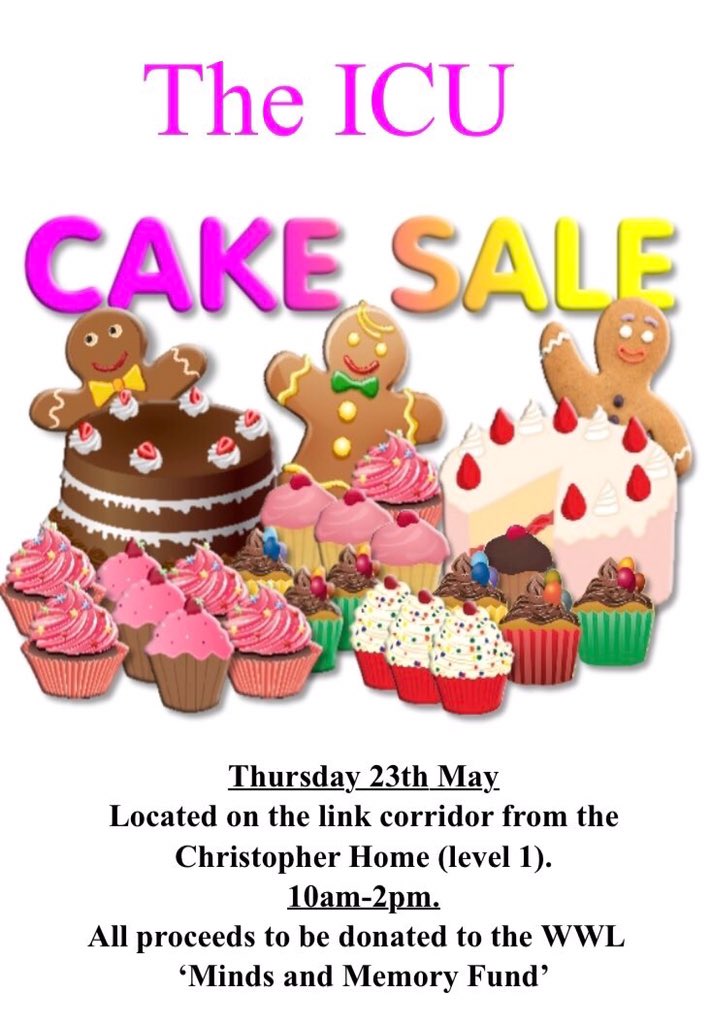 CriticalCareWWL's tweet photo. Don't forget to treat yourselves tomorrow and buy a piece or 2 of cake! Guilt free when the proceeds are going to such a fantastic cause 😊 🎂 🍰 https://t.co/cHzkg5lFO1