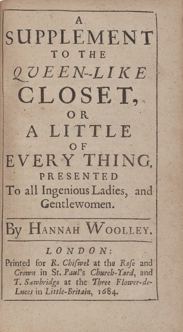 FolgerResearch's tweet photo. @FolgerLibrary This brings us Woolley's _Supplement to the Queen-Like Closet_. (This one, @FolgerLibrary W3286, was printed in 1684). #BeforeFarmtoTable #WoolleyWeek https://t.co/gQPtDs9fwS