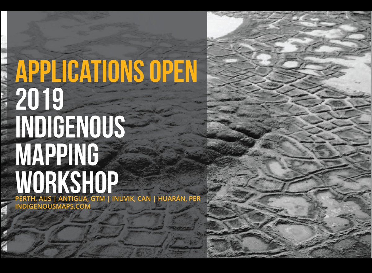 #2019IMW Applications now open! Apply on indigenousmaps.com/workshops/

#indigenous #decolonize #GIS #gistribe #geospatial #mapping  @NRCan @nwtresearch @InuvialuitCorp @GwichinSelfgovt @EarthOutreach @Mapbox @googlecanada @esricanada @Mosqoy @Funjunej @thefirelightgp