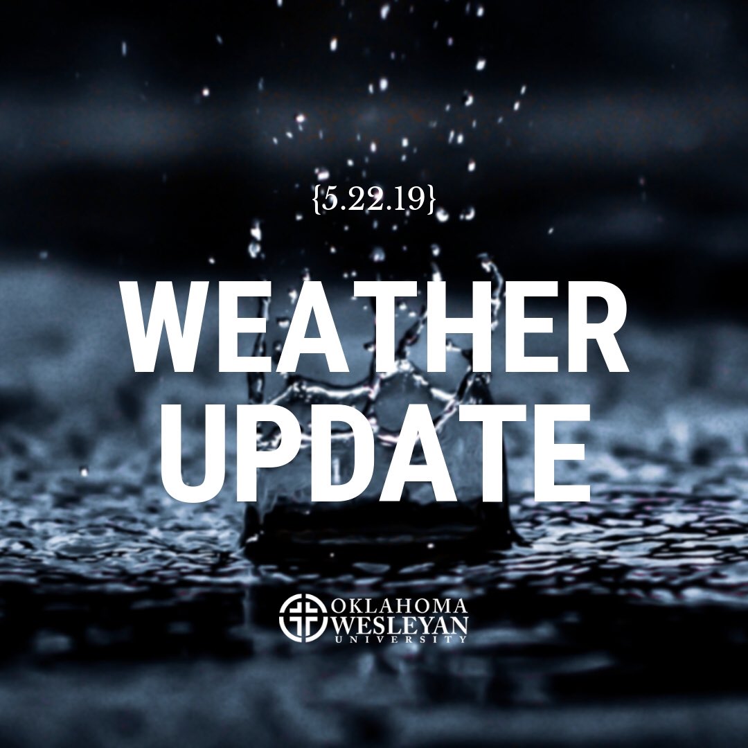 OKWUWeather's tweet photo. 🚨 WEATHER UPDATE 🚨 OKWU Tulsa Campus Adult &amp; Graduate Studies classes are cancelled tonight (5.22.19) due to recent flooding and severe weather. All other OKWU campuses will proceed as normal. https://t.co/4Pl3LP1TUX